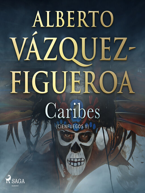 Title details for Caribes by Alberto Vázquez Figueroa - Available